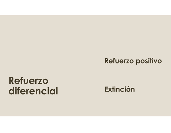 5. Refuerzo: extinción y diferencial